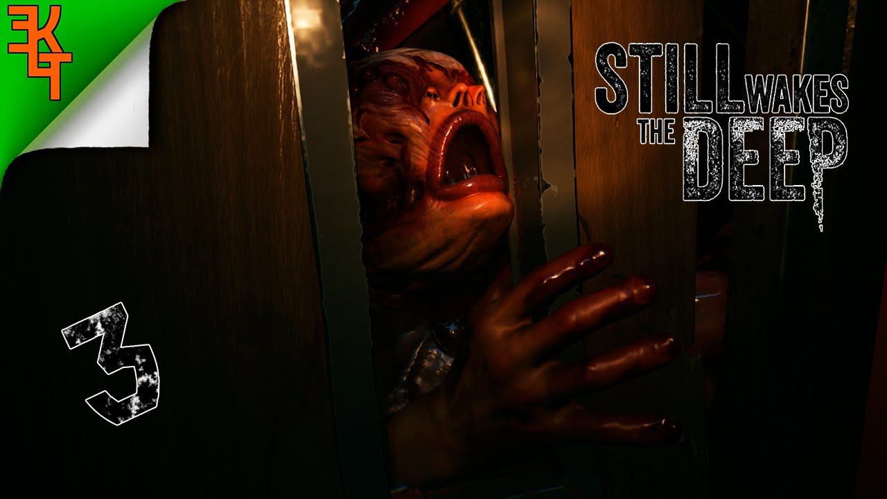 УЖАС ПОВСЮДУ! STILL WAKES THE DEEP #3 смотреть онлайн