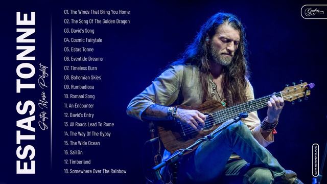 Estas Tonne Greatest Hits Collection - Best Guitar Music By Estas Tonne