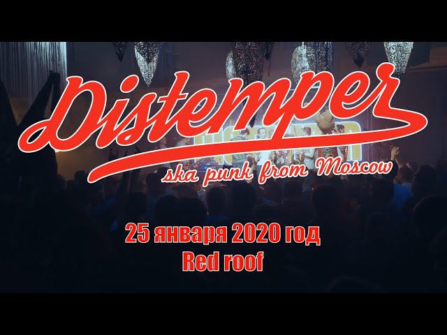 Distemper - Live From Red Roof (Moscow)