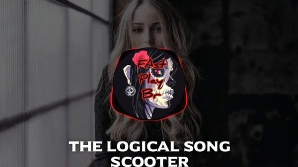 Scooter - The Logical Song (remix)