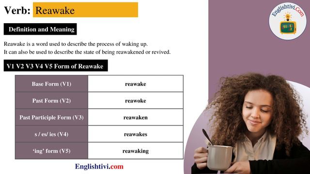 Reawake V1 V2 V3 V4 V5 Base Form, Past Simple, Past Participle Form of Reawake | Englishtivi.com смотреть онлайн