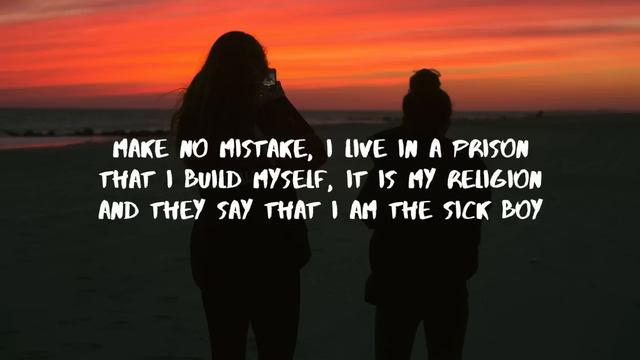 The Chainsmokers ‒ Sick Boy (Lyrics)