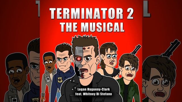Terminator 2 The Musical
