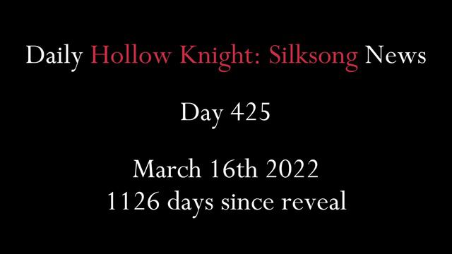Daily Hollow Knight: Silksong News - Day 425 смотреть онлайн