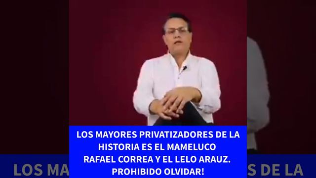 LOS MAYORES PRIVATIZADORES DE LA HISTORIA ES EL MAMELUCO RAFAEL #CORREA Y EL LELO #ARAUZ. CARETUCOS смотреть онлайн