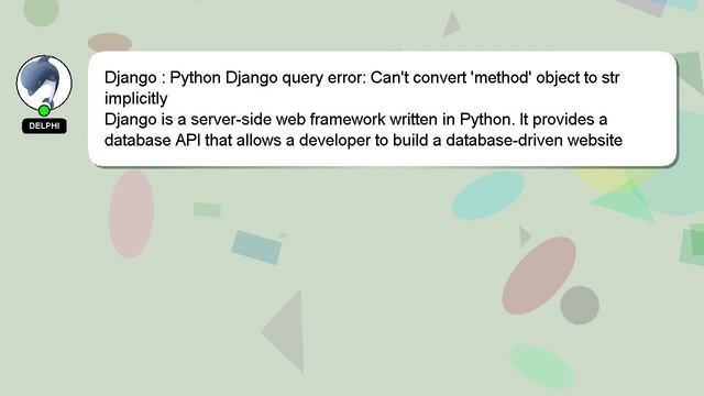 Django : Python Django query error: Can't convert 'method' object to str implicitly смотреть онлайн