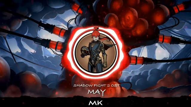 Shadow Fight 2 OST - MAY смотреть онлайн