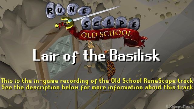 Old School RuneScape Soundtrack: Lair of the Basilisk смотреть онлайн