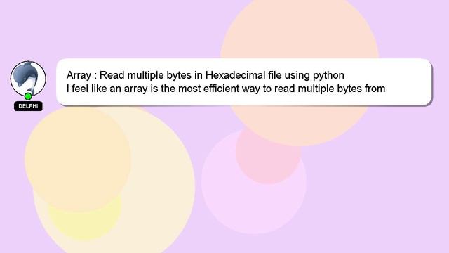 Array : Read multiple bytes in Hexadecimal file using python смотреть онлайн