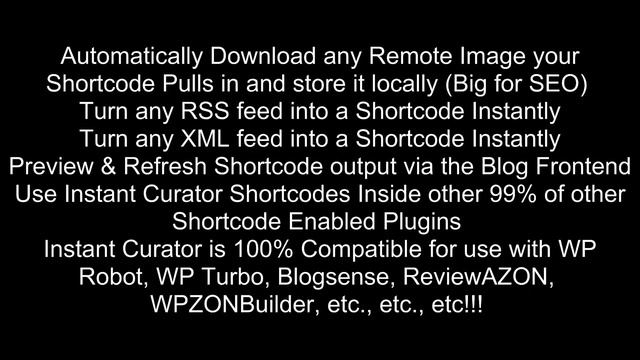 [NEW] Instant Curator Plugin - Wordpress Plugin Creates Content That Will Get You Traffic...FAST!! смотреть онлайн