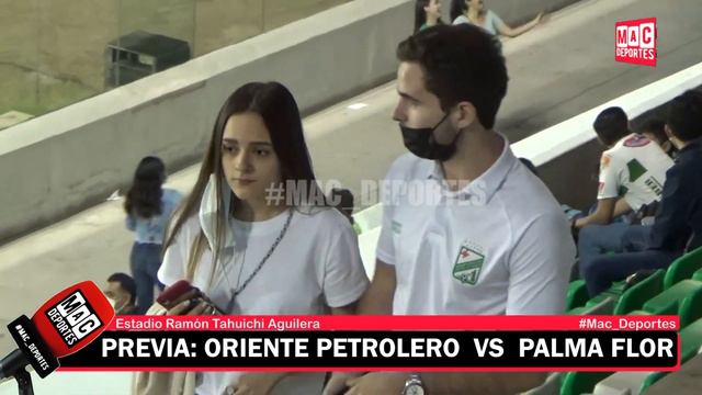 🏟️Previa: Oriente Petrolero vs Palma Flor | Estadio Ramón Tahuichi Aguilera смотреть онлайн