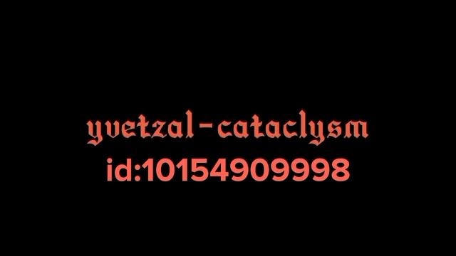 yvetzal-cataclysm roblox id смотреть онлайн