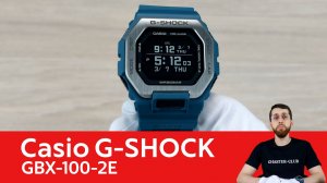 3 месяца носил G-SHOCK для серфингистов / Casio GBX-100-2E