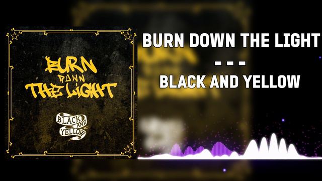 ▲Burn Down The Light - Black And Yellow (Wiz Khalifa Cover)▲2014 смотреть онлайн