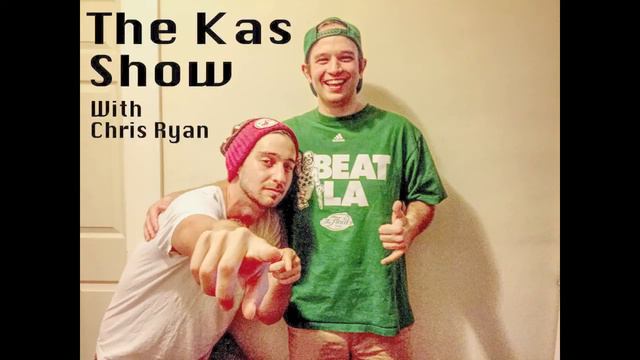 Ep 4 The Kas Show with Chris Ryan смотреть онлайн