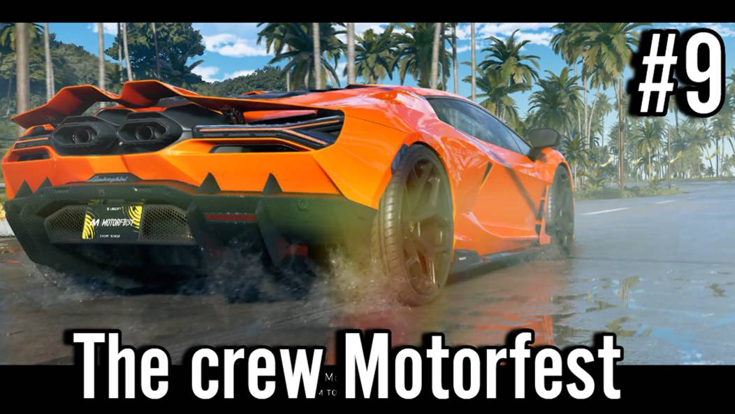 The Crew Motorfest #9