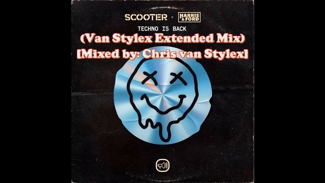 Scooter x Harris & Ford - Techno Is Back (Van Stylex Extended Mix) смотреть онлайн