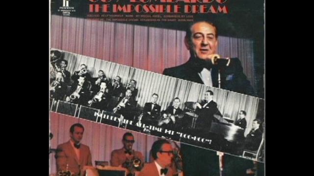The Impossible Dream [Unknown] - Guy Lombardo And His Royal Canadians смотреть онлайн