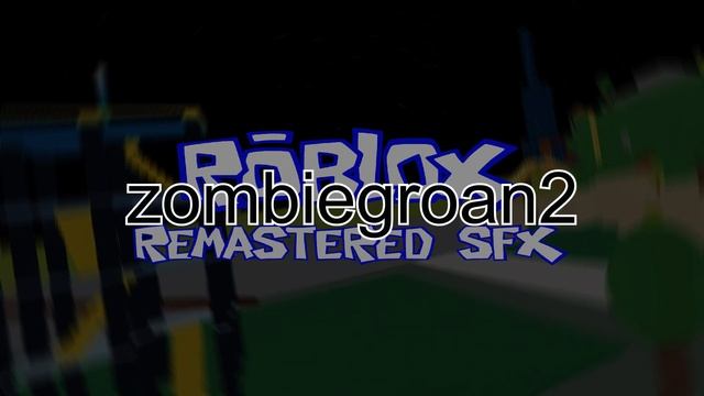 Zombie Groans - Zombie Staff - ROBLOX Sounds смотреть онлайн