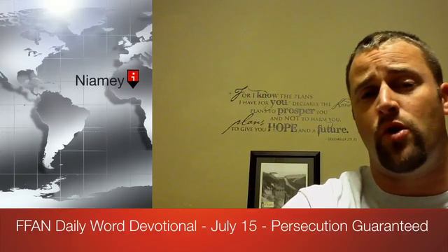 FFAN Daily Word Devotional - July 15 - Persecution Guarante смотреть онлайн
