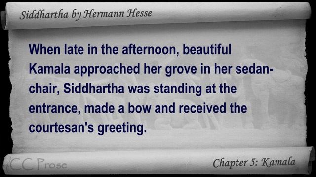 Chapter 05 - Siddhartha by Hermann Hesse - Kamala смотреть онлайн