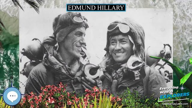 Edmund Hillary 🗺⛵️ WORLD EXPLORERS 🌎👩🏽🚀