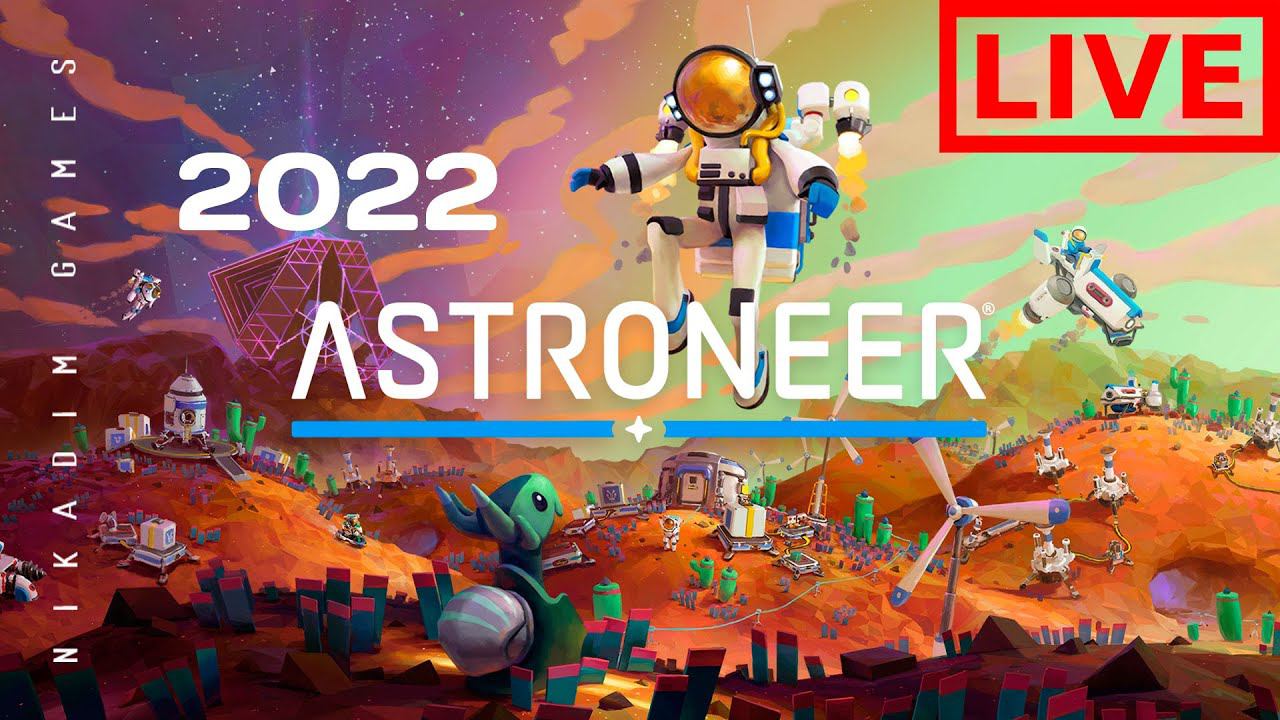  ASTRONEER 2022 Начало [прохождение] смотреть онлайн
