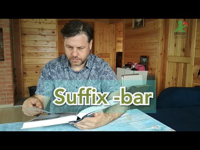 Suffix  -bar  | Fortsetzung Der Geschichte Robinsons In Der Modernen Welt |Deutsch A2, B1