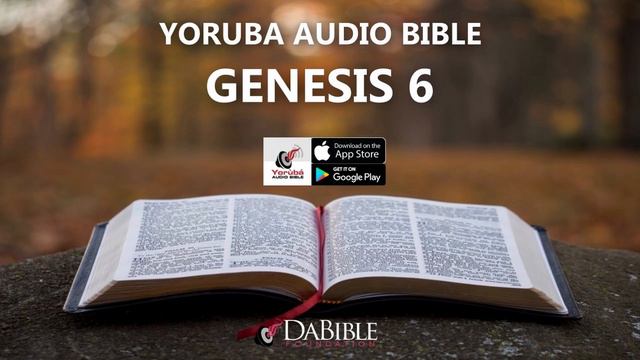 GENESIS 6 - YORUBA AUDIO BIBLE - BIBELI MIMO смотреть онлайн
