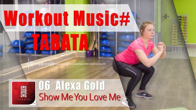 MoveYa- TABATA #Two Beautiful Pain BPM:144 (06 Alexa Gold - Show Me You love Me) смотреть онлайн