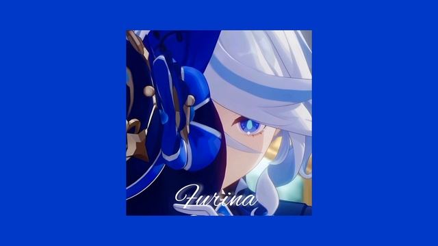 《Плейлист》Фурина и Фокалорс//Playlist Furina/Focalors