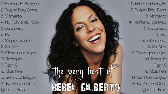 The Very Best Of Bebel Gilberto - Bebel Gilberto Greatest Hits Full Album 2022
