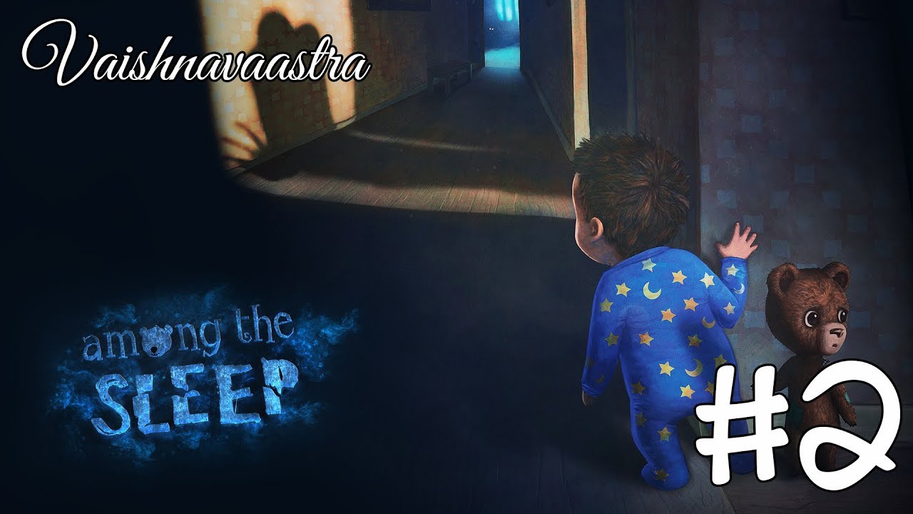 Among the Sleep #2: Чудище лесное