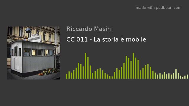 CC 011 - La storia è mobile смотреть онлайн