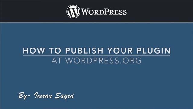 #1 How to Publish Your Plugin On WordPress Intro смотреть онлайн