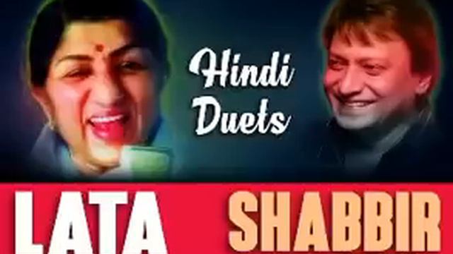 Lata Mangeshkar Shabbir Kumar All Song Hit 👍 🌹🙏🏻🌅