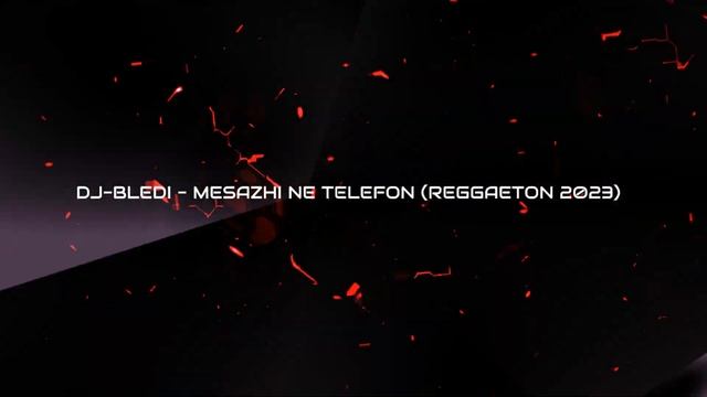 Dj-Bledi - Mesazhi ne Telefon (Reggaeton 2023) смотреть онлайн