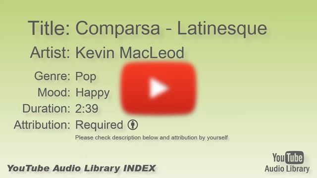 Comparsa Latinesque Kevin MacLeod Pop Happy YouTube Audio Library BGM смотреть онлайн
