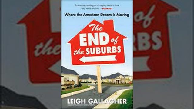 The End of the Suburbs by Leigh Gallagher Book Summary - Review 8AudioBook) смотреть онлайн