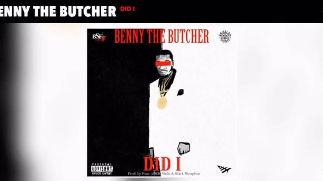Benny The Butcher “Did I” (Official Audio) смотреть онлайн