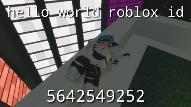 Hello world Roblox id смотреть онлайн