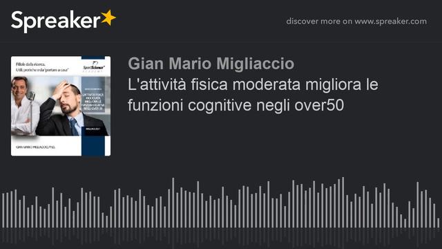 L'attività fisica moderata migliora le funzioni cognitive negli over50 смотреть онлайн