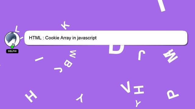 HTML : Cookie Array in javascript смотреть онлайн