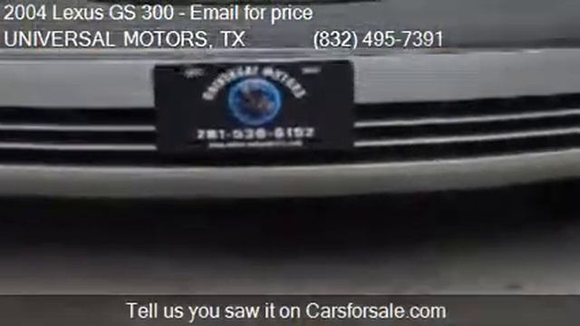2004 Lexus GS 300 Base 4dr Sedan for sale in HOUSTON, TX 770 смотреть онлайн