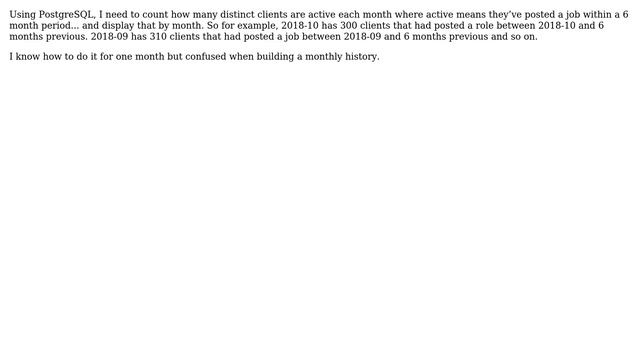 Databases: PostgreSQL count distinct per 6 months grouped by month смотреть онлайн