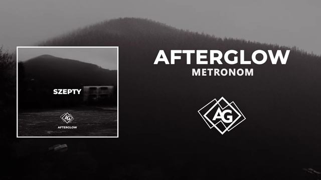 Afterglow - Metronom смотреть онлайн