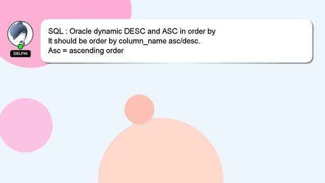 SQL : Oracle dynamic DESC and ASC in order by смотреть онлайн
