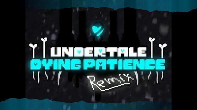Undertale Dying Patience - Unstable Progress (UDP Sans Theme) [Decoder Remix] смотреть онлайн