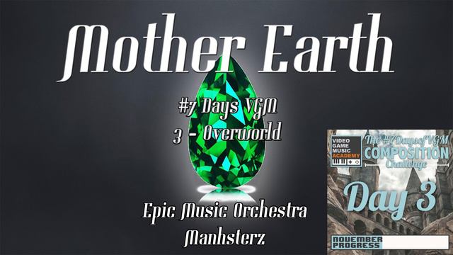VIDEO GAME MUSIC | Mother Earth - JRPG Day 3 Overworld (7DaysofVGM Composition challenge) смотреть онлайн