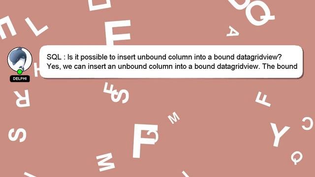 SQL : Is it possible to insert unbound column into a bound datagridview? смотреть онлайн